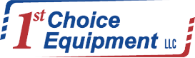 1st Choice Equipment in Wisconsin, Illinois, & Indiana